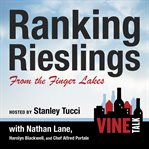 Ranking rieslings from the finger lakes cover image