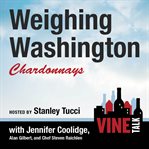 Weighing Washington Chardonnays cover image