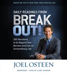 Daily readings from Break out! : 365 devotions to go beyond your barriers and live an extraordinary life cover image