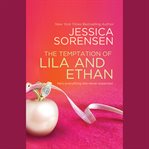 The Temptation of Lila and Ethan : Ella and Micha cover image