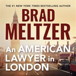 An American lawyer in London cover image