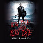 You Die When You Die cover image