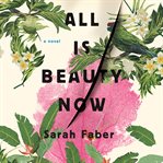All Is Beauty Now cover image