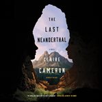 The Last Neanderthal cover image