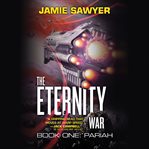 Pariah : Eternity War cover image