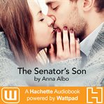 The Senator's son cover image