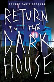 Return to the Dark House : Dark House cover image