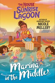 Marina in the Middle : House on Sunrise Lagoon cover image