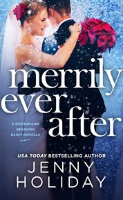 Merrily Ever After: A Novella cover image