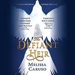The Defiant Heir : Swords and Fire cover image