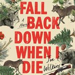 Fall Back Down When I Die cover image