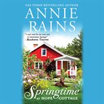 Springtime at Hope Cottage : Sweetwater Springs cover image