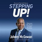 Stepping Up! : Discover the Power of Your Position cover image