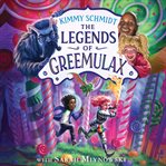The Legends of Greemulax cover image