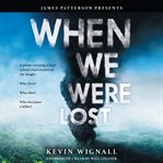 When We Were Lost cover image