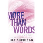 More Than Words : A Love Story cover image