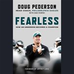 Fearless : How an Underdog Becomes a Champion cover image