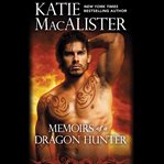 Memoirs of a Dragon Hunter : Dragon Hunter cover image