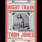 Night Train : New and Selected Stories cover image