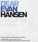Dear Evan Hansen : Through the Window cover image