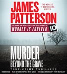 Murder Beyond the Grave : ID True Crime cover image