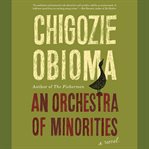 An Orchestra of Minorities cover image