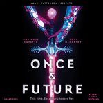 Once & Future cover image