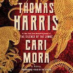 Cari Mora : A Novel cover image