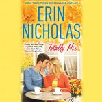 Totally His : Opposites Attract cover image