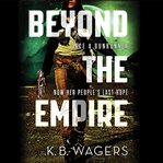 Beyond the Empire cover image