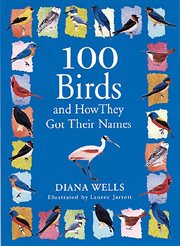 100 birds and how they got their names cover image