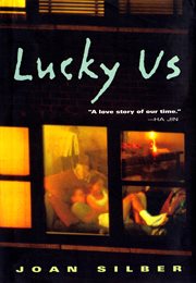 Lucky us : a novel cover image