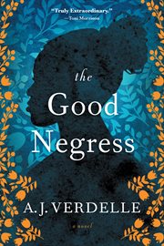 The good Negress cover image