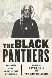 The Black Panthers : Portraits from an Unfinished Revolution cover image