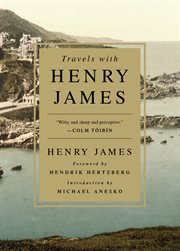 Travels with Henry James cover image