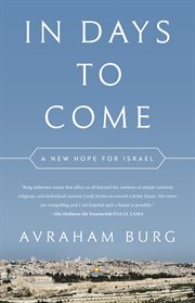 In Days to Come : A New Hope for Israel cover image