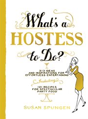 What's a Hostess to Do? cover image