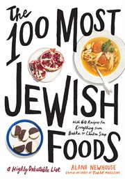 The 100 most Jewish foods : a highly debatable list cover image