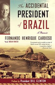 The Accidental President of Brazil : A Memoir cover image