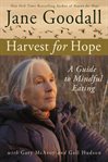 Harvest for hope: a guide to mindful eating cover image
