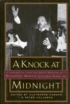 A knock at midnight : inspiration from the great sermons of Reverend Martin Luther King, Jr cover image