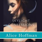 Skylight Confessions cover image