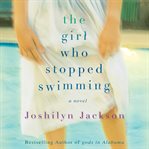 The girl who stopped swimming cover image