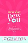 New day, new you : [devotions for enjoying everyday life] cover image