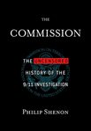 The Commission : the uncensored history of the 9/11 investigation cover image