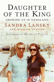 Daughter of the King : Growing Up in Gangland cover image