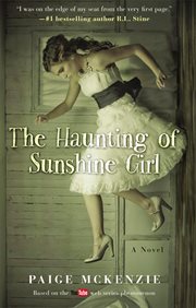 The Haunting of Sunshine Girl : Haunting of Sunshine Girl cover image