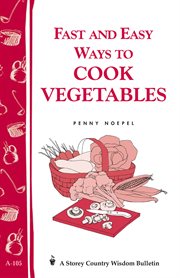 Fast and easy ways to cook vegetables cover image