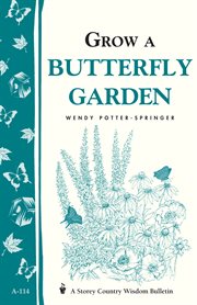 Grow a butterfly garden cover image