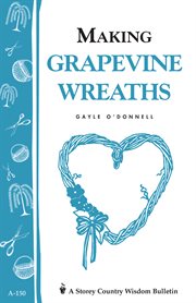 Making grapevine wreaths cover image